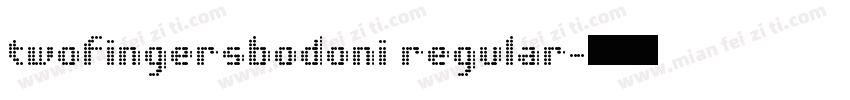 twofingersbodoni regular字体转换